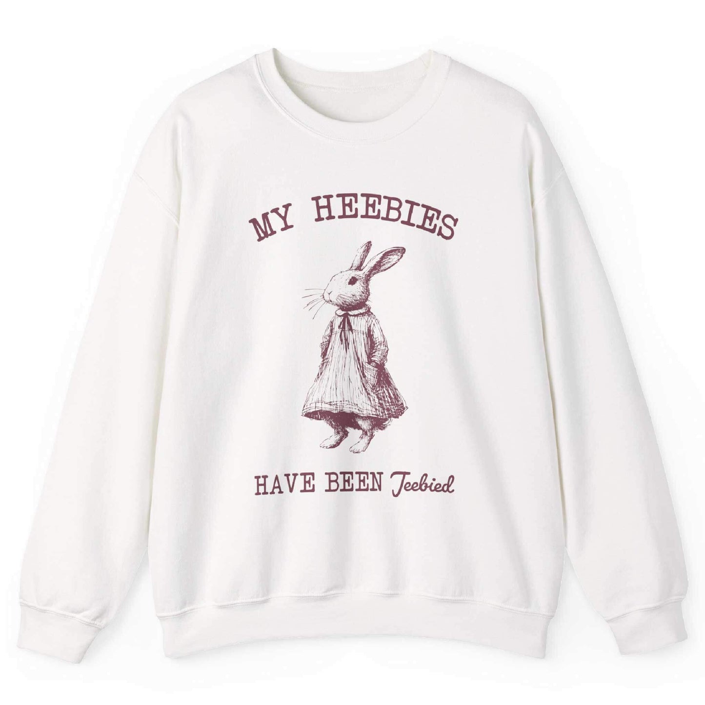My Heebies Have Been Jeebied Sweatshirt