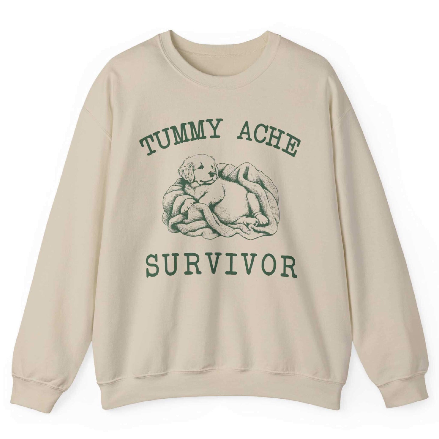 Tummy Ache Survivor Sweatshirt