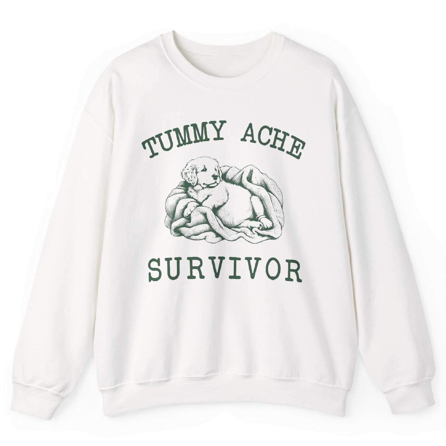 Tummy Ache Survivor Sweatshirt