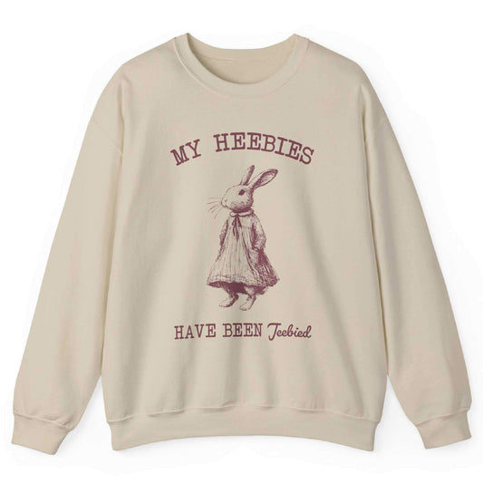My Heebies Have Been Jeebied Sweatshirt