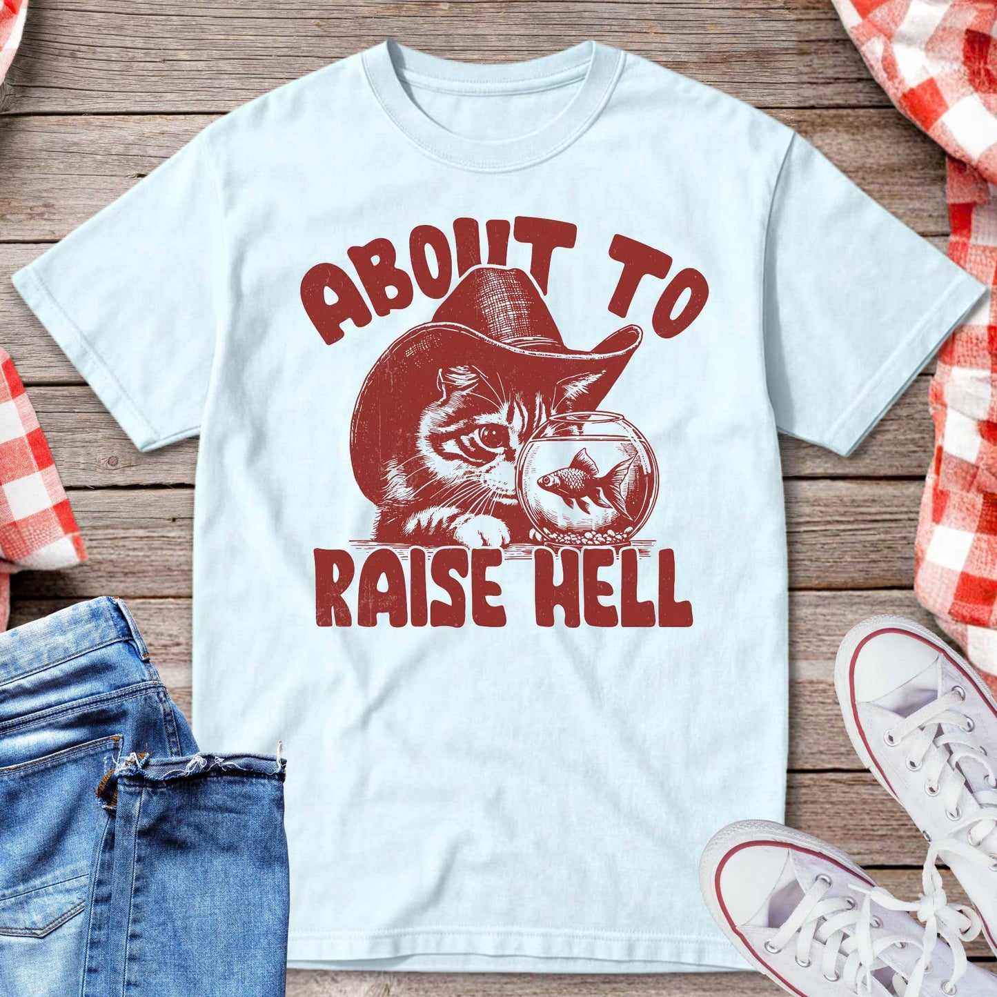 About To Raise Hell T-Shirt