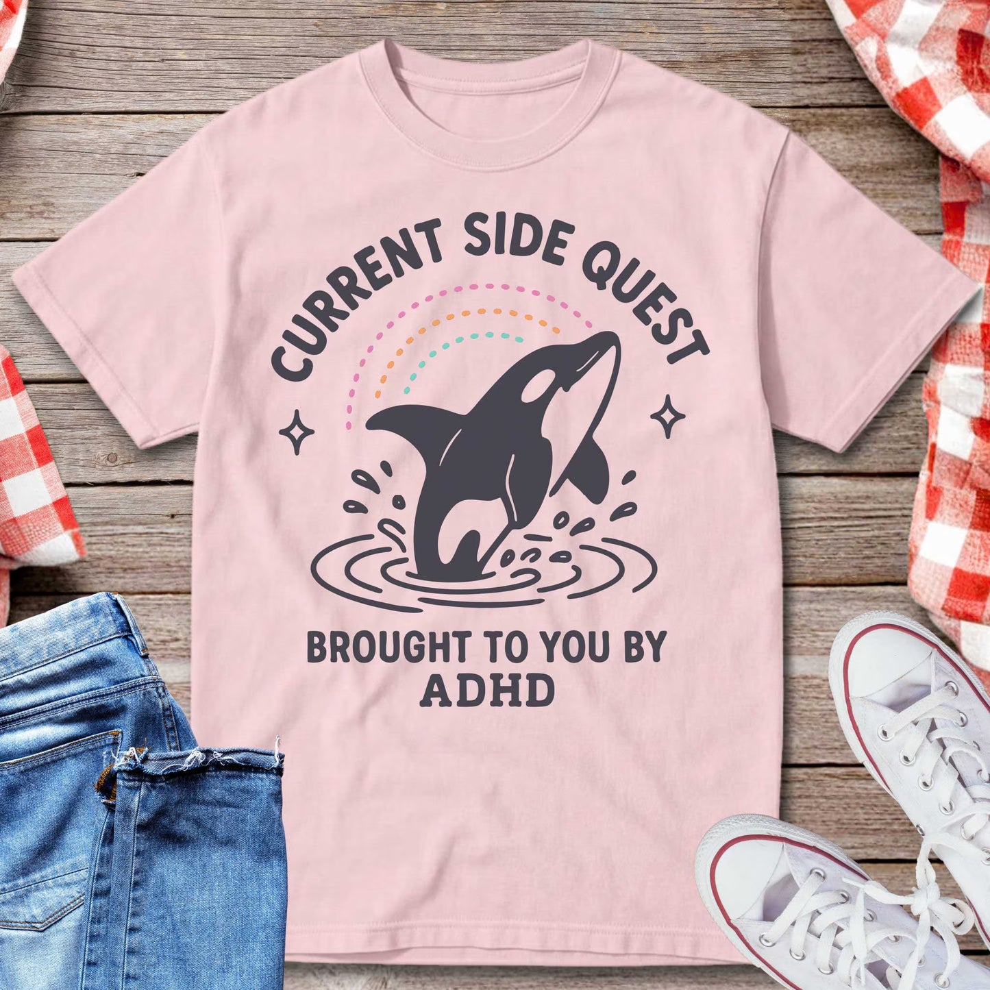 Current Side Quest Brought To You By ADHD T-Shirt