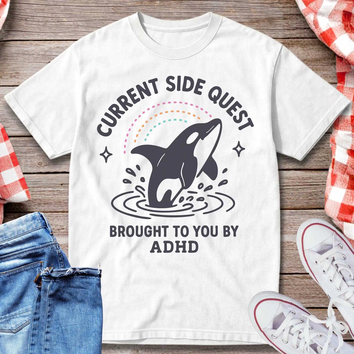Current Side Quest Brought To You By ADHD T-Shirt