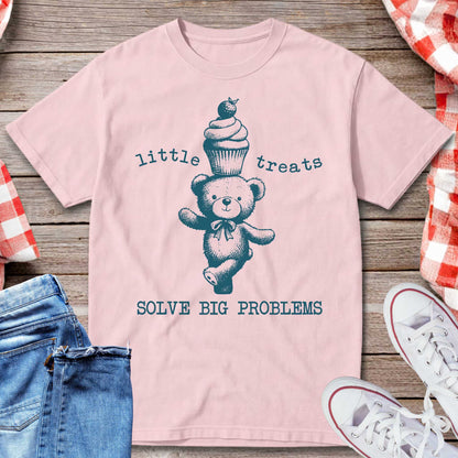 Little Treats Solve Big Problems T-Shirt