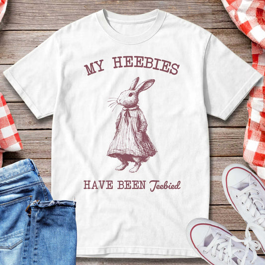My Heebies Have Been Jeebied T-Shirt
