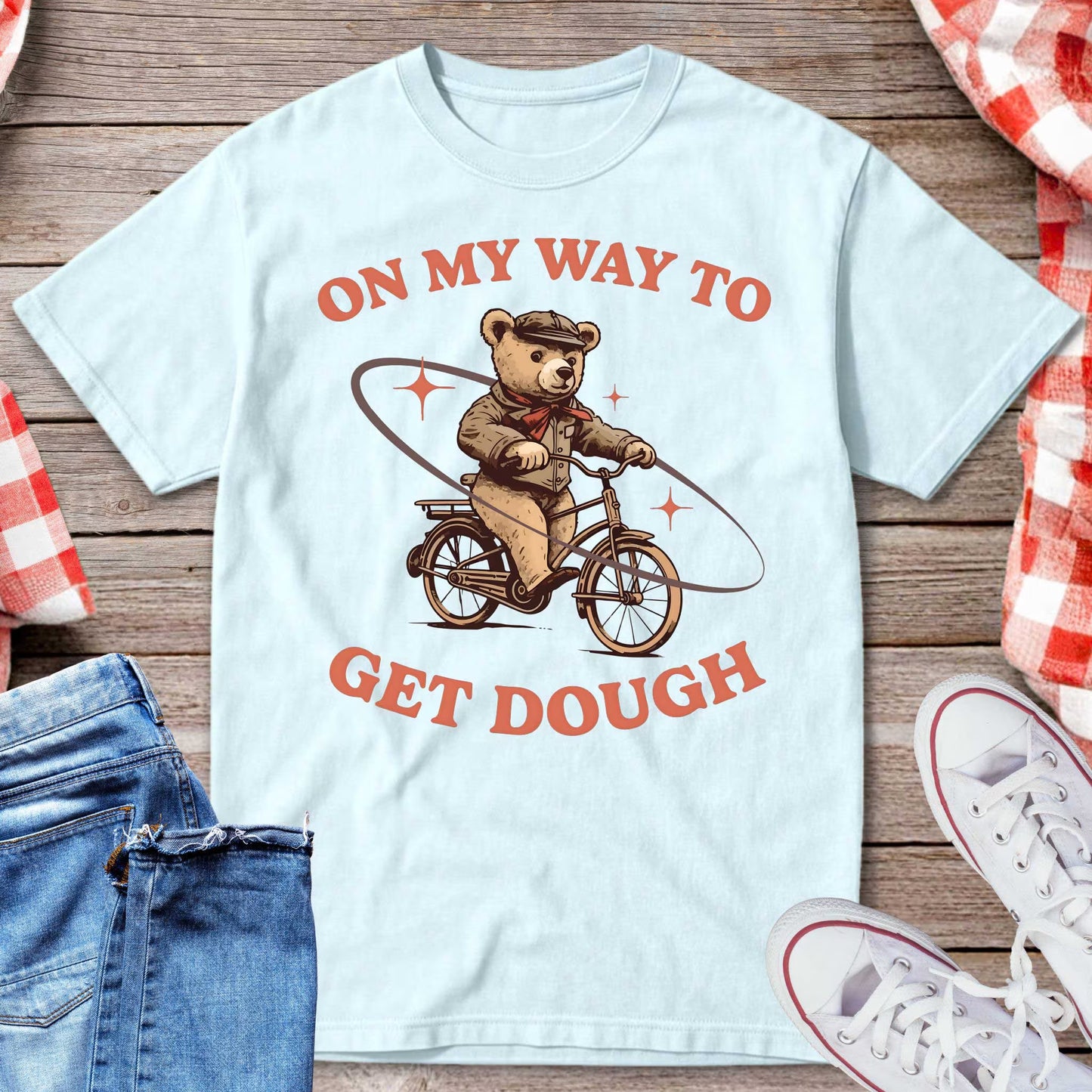 On My Way to Get Dough T-Shirt