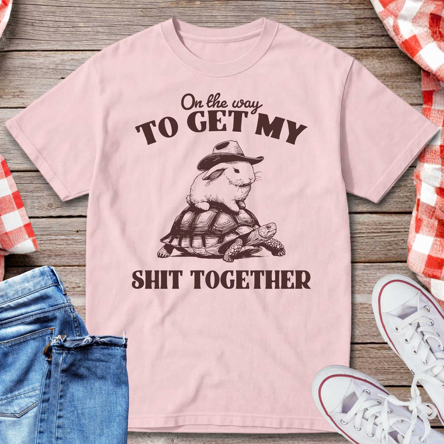 On the Way to Get My Sht Together T-Shirt