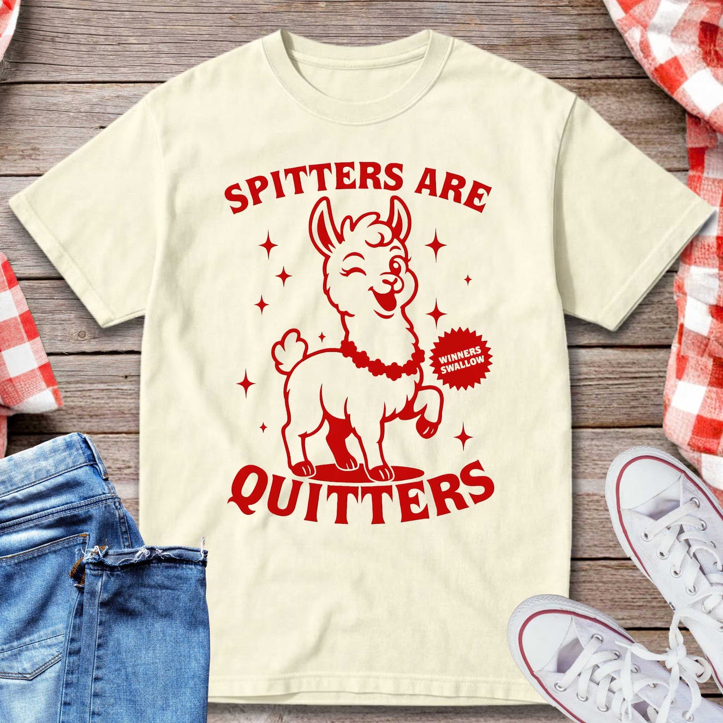 Spitters Are Quitters T-Shirt