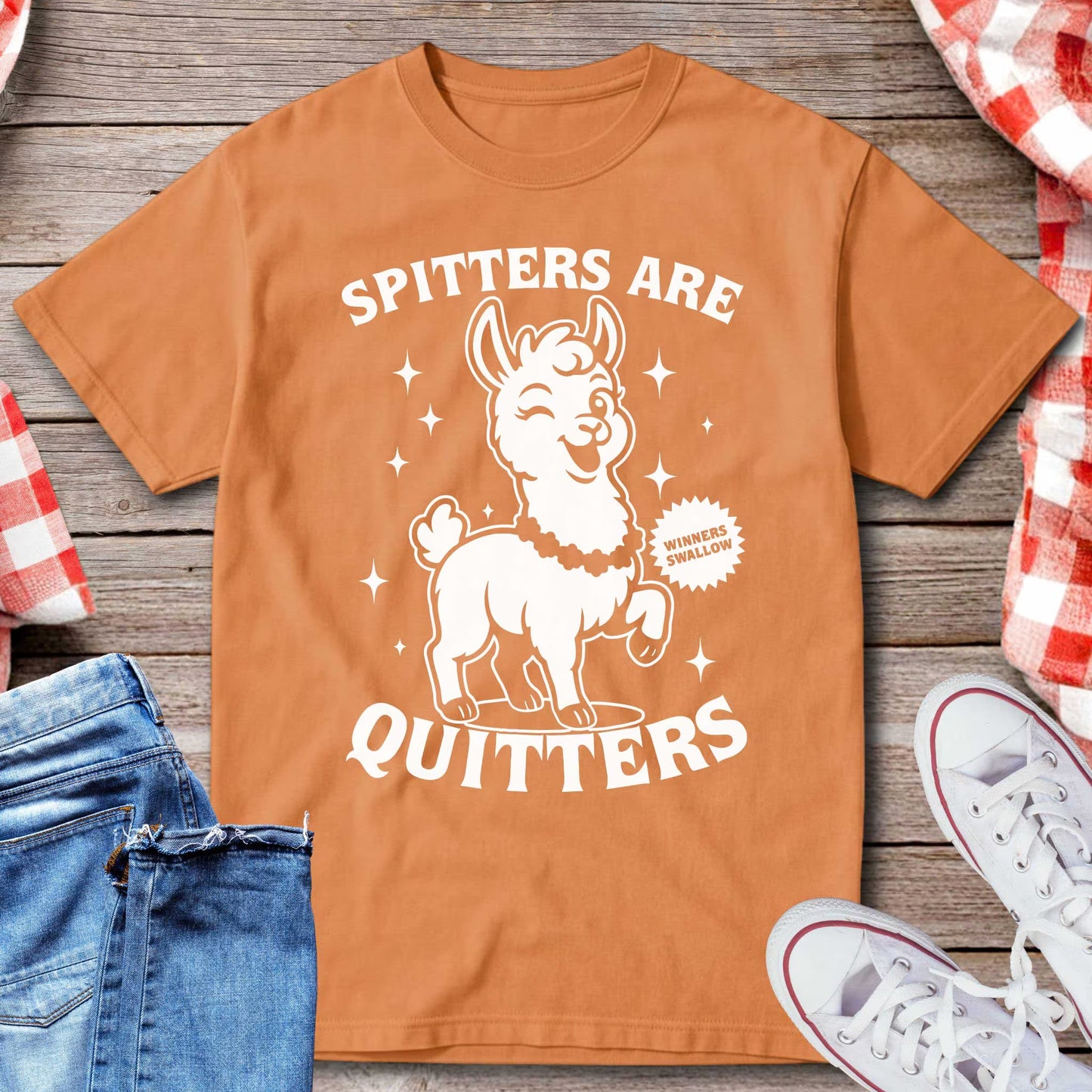 Spitters Are Quitters T-Shirt