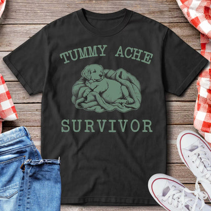 Tummy Ache Survivor T-Shirt