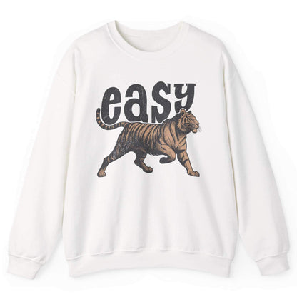 White sweatshirt with bold tiger graphic and “Easy” text – front view, by Shirtcasm