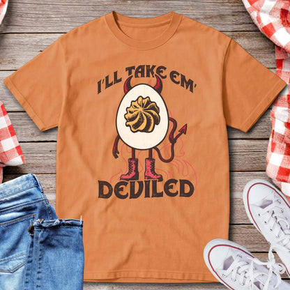 I’ll Take Em Deviled T-Shirt